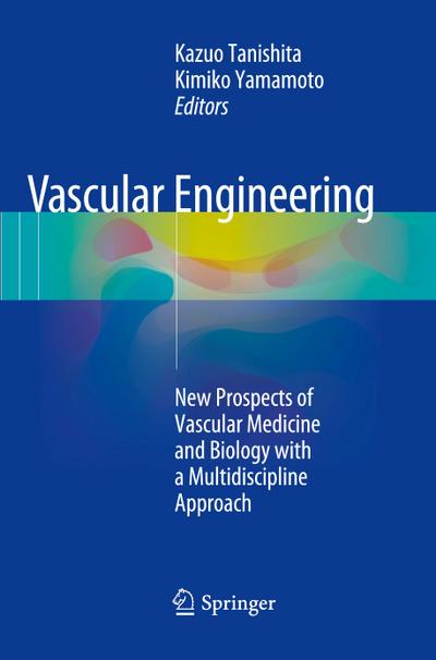 Vascular Engineering