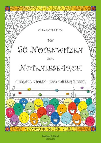 Mit 50 Notenwitzen zum Notenlese-Profi, Ausgabe: Violin- und Bassschlüssel