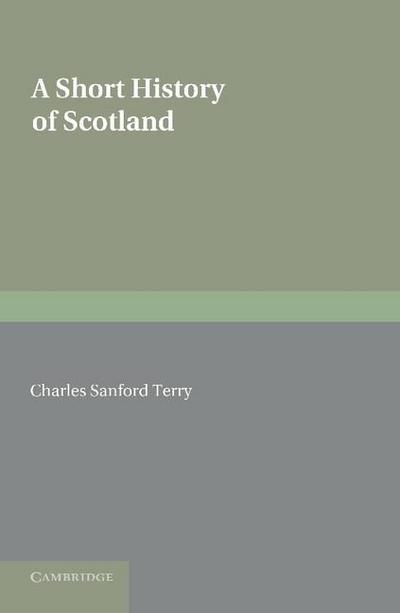 A Short History of Scotland