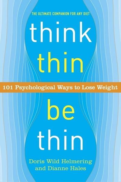Think Thin, Be Thin