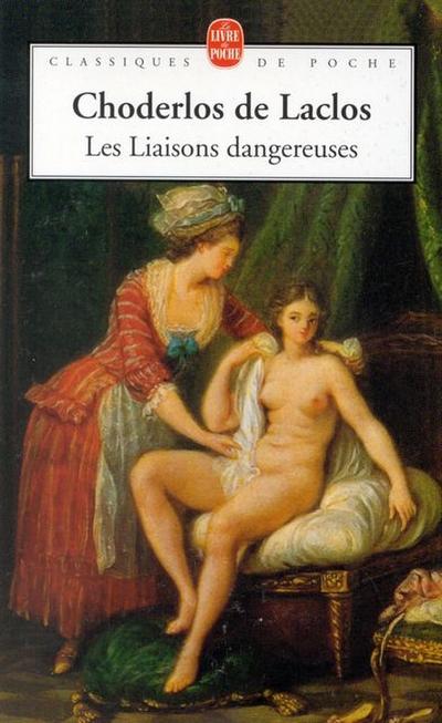 Les liaisons dangereuses