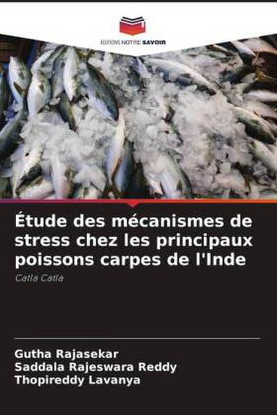 Étude des mécanismes de stress chez les principaux poissons carpes de l’Inde