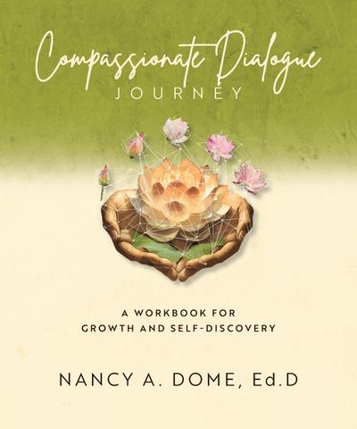 Compassionate Dialogue Journey