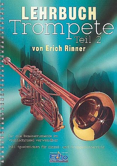 Lehrbuch Trompete Band 2für alle Blasinstrumente im