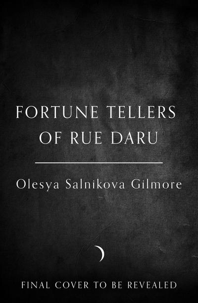 The Fortune Tellers of Rue Daru