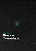 Liturgie der Taumelnden