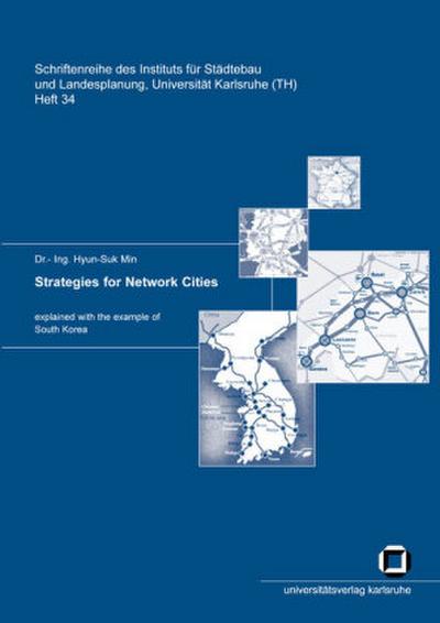 Strategies for network cities. Explained with the example of South Korea