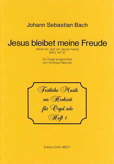 Jesus bleibet meine Freude Choralaus der Kantate BWV147 für Orgel