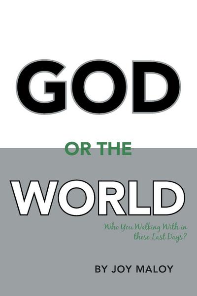 God or the World