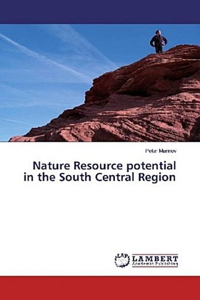 Nature Resource potential in the South Central Region