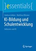 KI-Bildung und Schulentwicklung