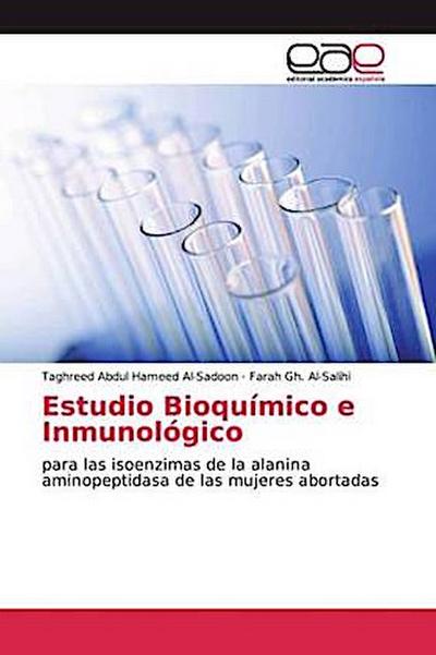 Estudio Bioquímico e Inmunológico