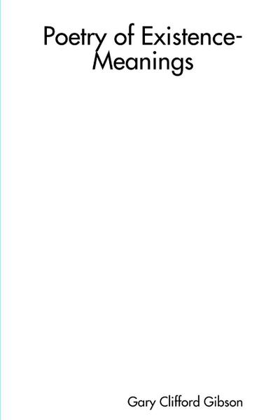 Poetry of Existence-Meanings