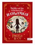 Pages & Co - Matilda und das Geheimnis der Buc