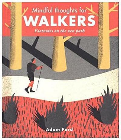 Mindful Thoughts for Walkers