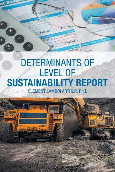 Determinants of Level of Sustainability Report
