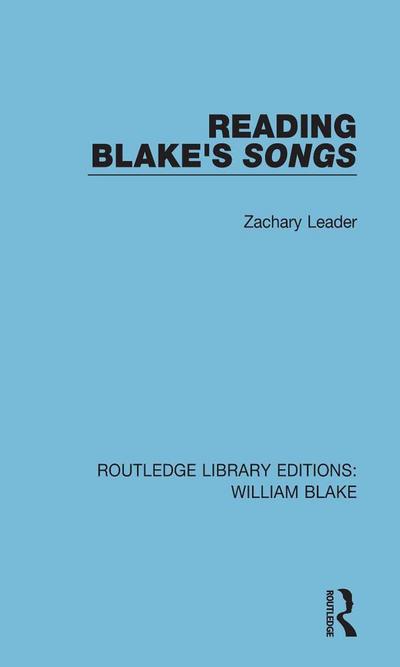 Reading Blake’s Songs