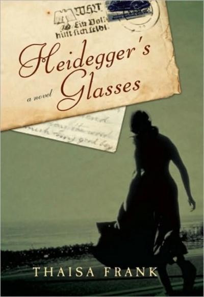 Heidegger’s Glasses
