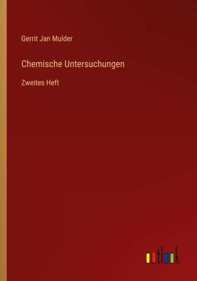 Chemische Untersuchungen