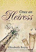 Once an Heiress