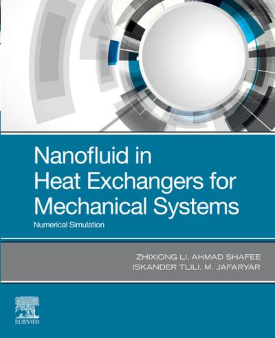 Nanofluid in Heat Exchangers for Mechanical Systems