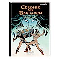 Chronik der Barbaren 2