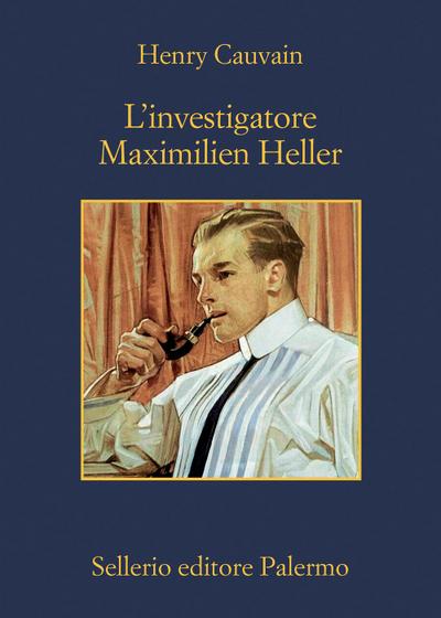 L’ investigatore Maximilien Heller