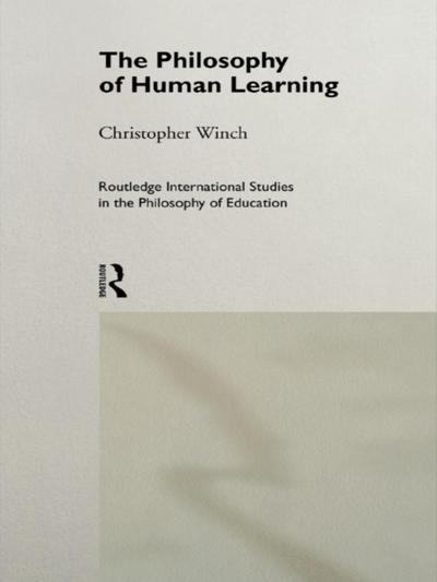 The Philosophy of Human Learning