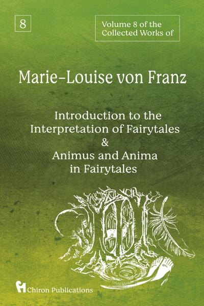 Volume 8 of the Collected Works of Marie-Louise von Franz