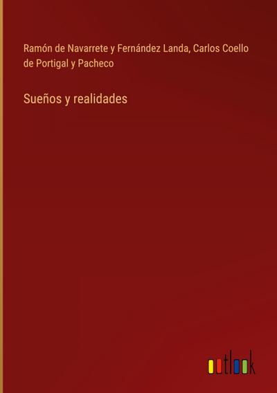 Sueños y realidades