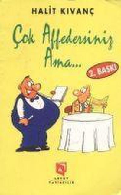 Cok Affedersiniz Ama...