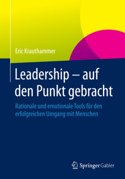 Leadership - auf den Punkt gebracht