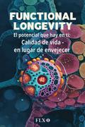 Functional Longevity (Edición Española)