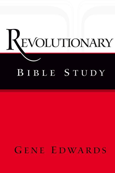Revolutionary Bible Study