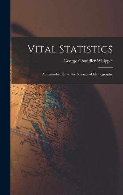 Vital Statistics
