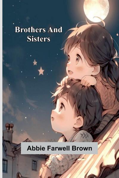 Brothers And Sisters