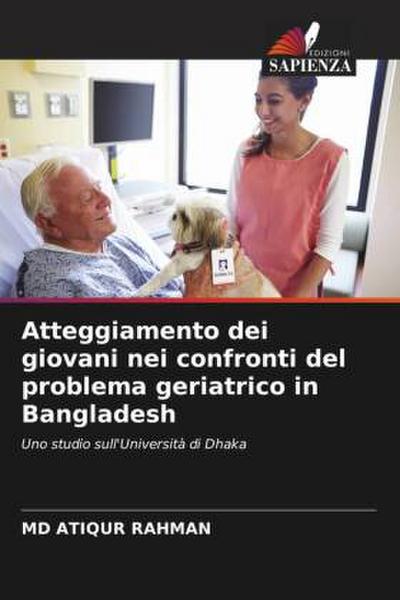 Atteggiamento dei giovani nei confronti del problema geriatrico in Bangladesh
