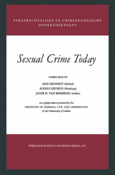 Sexual Crime Today