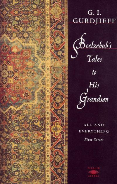 Beelzebub’s Tales to His Grandson