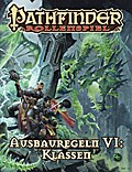 Ausbauregeln 6: Klassen: Pathfinder (Pathfinder / Fantasy-Rollenspiel)