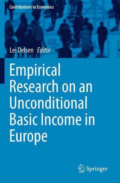 Empirical Research on an Unconditional Basic Income in Europe