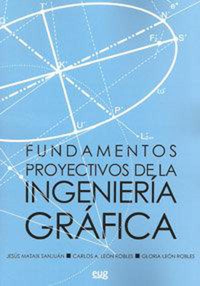 Fundamentos proyectivos de la ingeniería gráfica