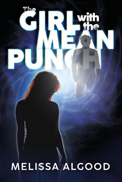 The Girl With The Mean Punch