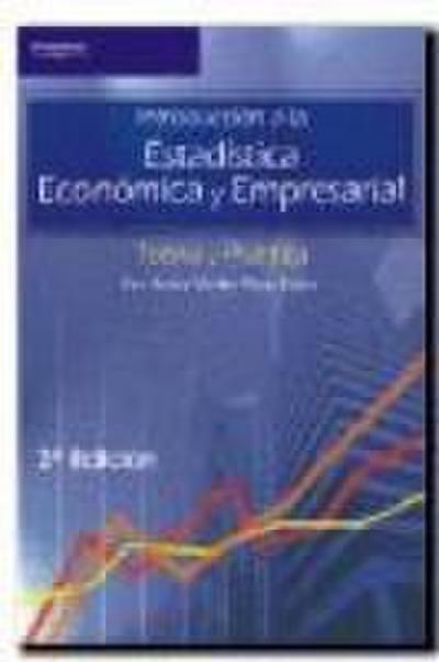 Introducción a la estadística económica empresarial