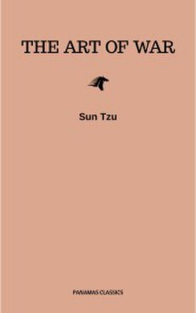The Art of War: The Essential Translation of the Classic Book of Life