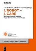 I, Robot - I, Care