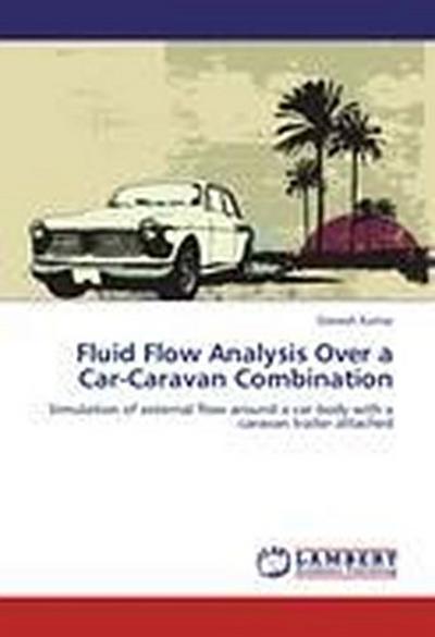 Fluid Flow Analysis Over a Car-Caravan Combination