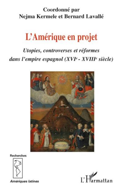 L’Amérique en projet
