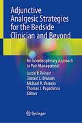 Adjunctive Analgesic Strategies for the Bedside Cl