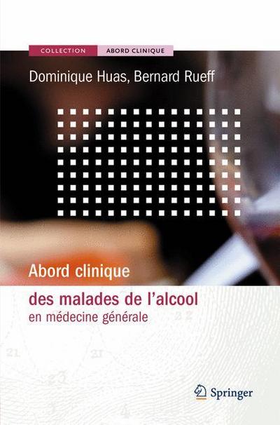 Abord clinique des malades de l’alcool